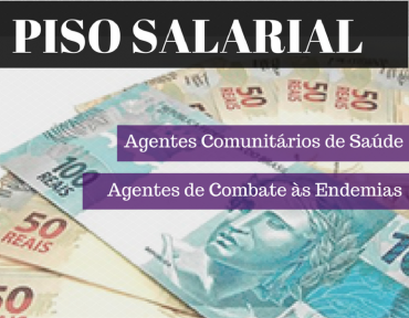 SENTENÇA OBRIGA MUNICÍPIO A PAGAR DIFERENÇAS SALARIAIS - PISO SALARIAL - DOS AGENTES DE COMBATE ÀS ENDEMIAS 