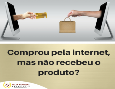 Comprou pela internet, mas não recebeu o produto?