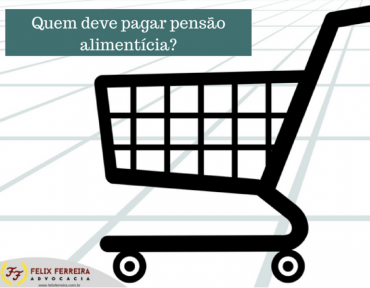 Quem deve pagar pensão alimentícia?